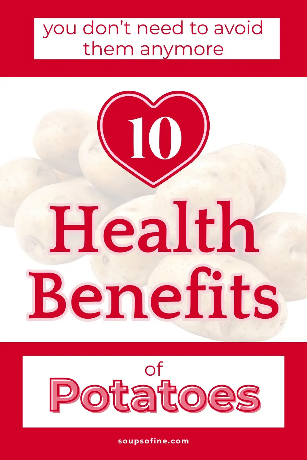 10 Health Benefits of Potatoes - You Can Say Yes to Them Again